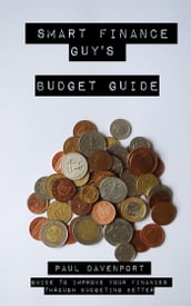 Smart Finance Guy s Budget Guide
