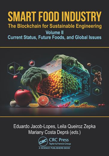 Smart Food Industry: The Blockchain for Sustainable Engineering