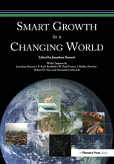 Smart Growth in a Changing World - Jonathan Barnett