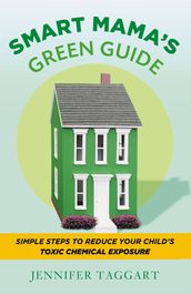 Smart Mama s Green Guide