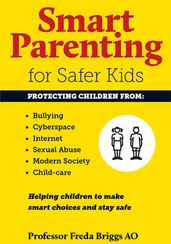 Smart Parenting for Safer Kids