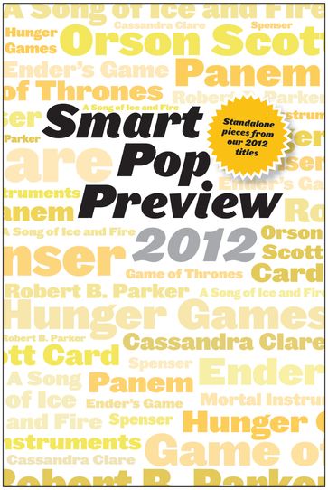 Smart Pop Preview 2012 - Ace Atkins - Elio M Garcia - Linda Antonsson