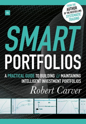 Smart Portfolios - Robert Carver