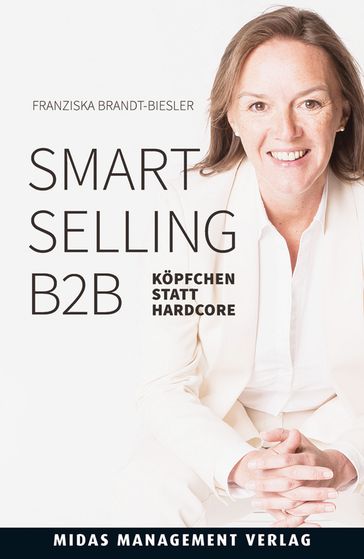 Smart Selling B2B - Franziska Brandt-Biesler