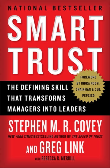 Smart Trust - Stephen M.R. Covey - Greg Link - Rebecca R. Merrill