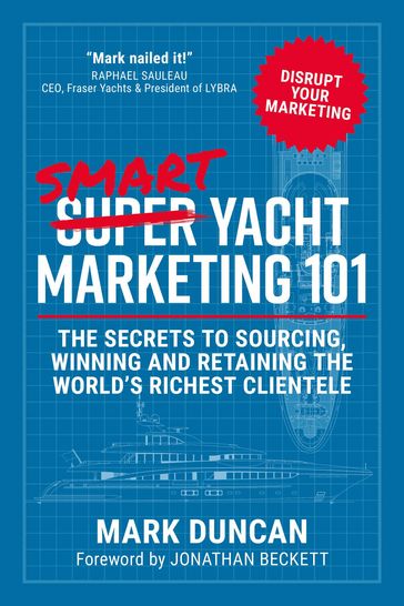 Smart Yacht Marketing 101 - Mark Duncan