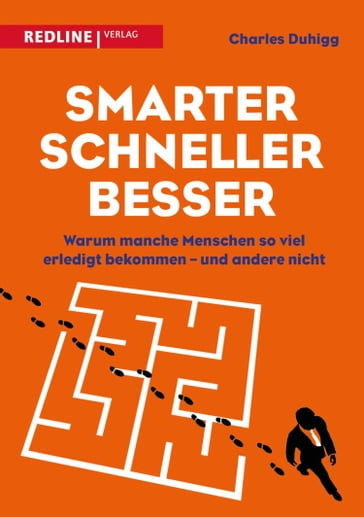 Smarter, schneller, besser - Charles Duhigg