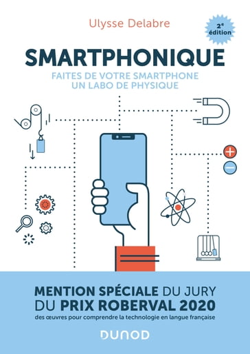 Smartphonique - 2e éd. - Ulysse Delabre