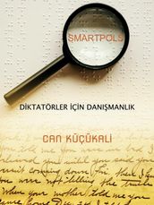 Smartpols: Diktatörler için Danmanlk