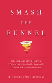 Smash the Funnel