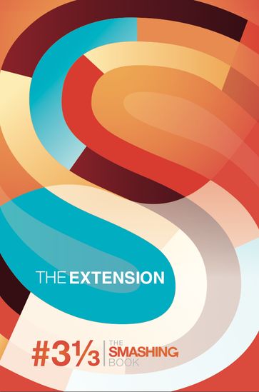 Smashing Book #3 1/3 - The Extension - Smashing Magazine