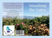 Smashing the Gates