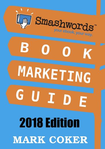 Smashwords Book Marketing Guide - Mark Coker