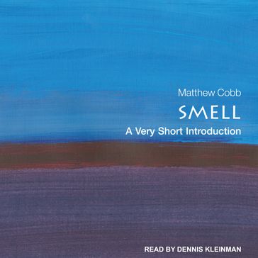 Smell - Matthew Cobb