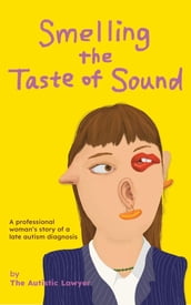 Smelling the Taste of Sound