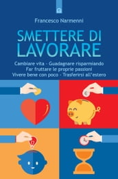 Smettere di lavorare