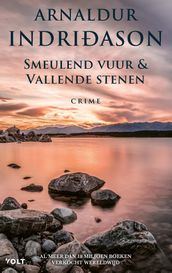 Smeulend vuur & Vallende stenen omnibus