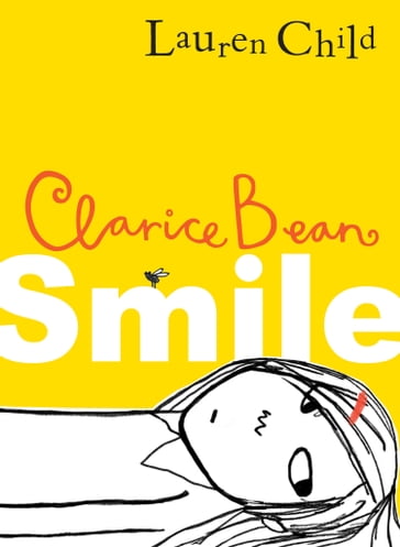 Smile (Clarice Bean) - Lauren Child