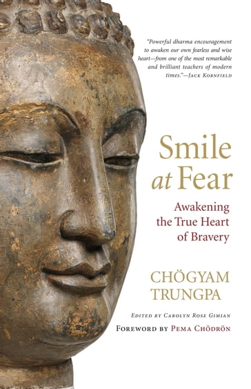 Smile at Fear - Chogyam Trungpa