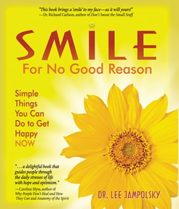 Smile for No Good Reason - Lee Jampolsky