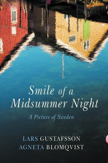 Smile of the Midsummer Night - Agneta Blomqvist - Lars Gustafsson