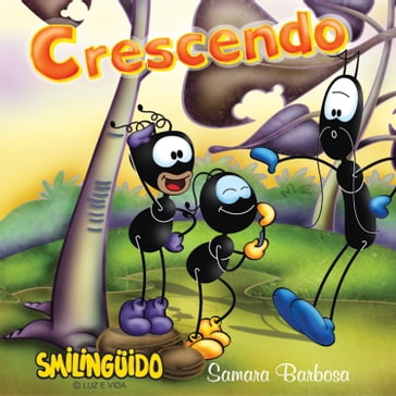 Smilingüido - Crescendo - Samara Barbosa