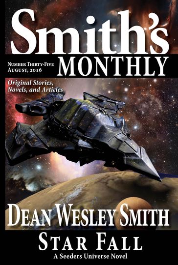 Smith's Monthly #35 - Dean Wesley Smith