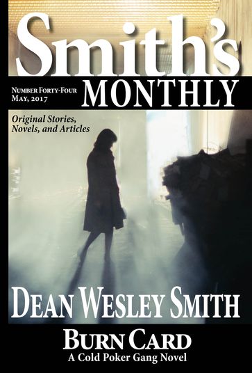 Smith's Monthly #44 - Dean Wesley Smith