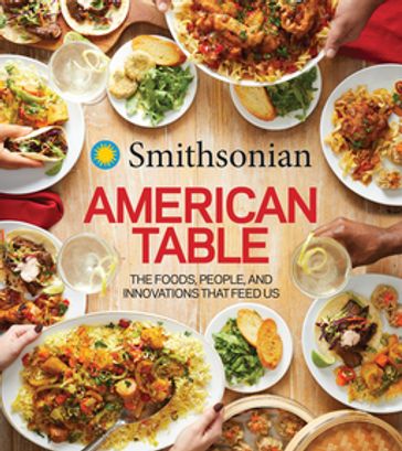 Smithsonian American Table - Smithsonian Institution