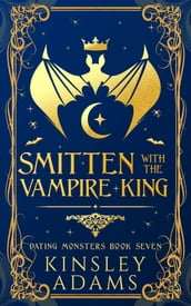 Smitten with the Vampire King