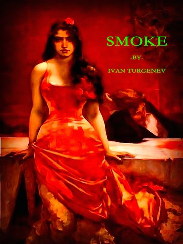 Smoke - Ivan Turgenev