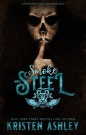 Smoke and Steel