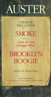 Smoke, suivi du conte de Noel d Augie Wren et Brooklyn boogie