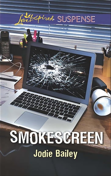 Smokescreen (Mills & Boon Love Inspired Suspense) - Jodie Bailey