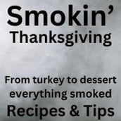 Smokin  Thanksgiving