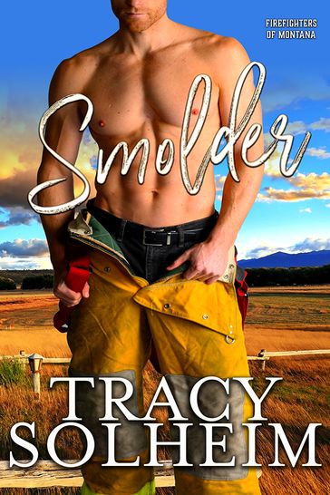 Smolder - Tracy Solheim