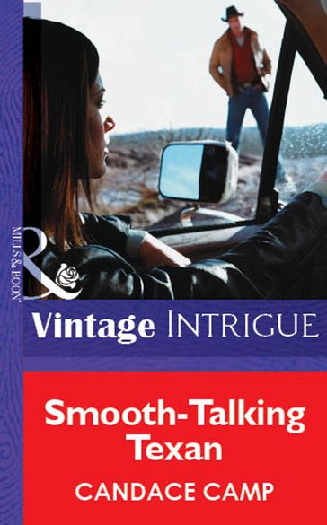 Smooth-Talking Texan (Mills & Boon Vintage Intrigue) - Candace Camp
