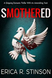 Smothered(A Domestic Thriller)