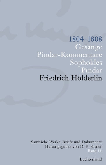 Sämtliche Werke, Briefe und Dokumente. Band 11 - Holderlin Friedrich