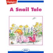 Snail Tale, A