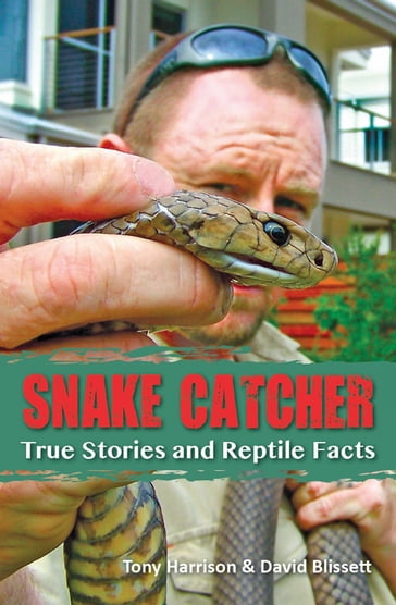 Snake Catcher - Tony Harrison