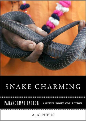 Snake Charming - A. Alpheus - Varla Ventura