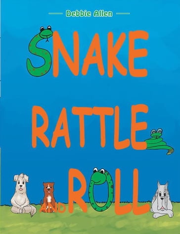 Snake Rattle and Roll - Debbie Allen