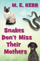 Snakes Don