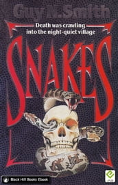 Snakes