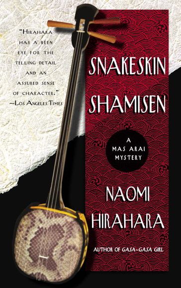 Snakeskin Shamisen - Naomi Hirahara