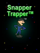 Snapper Trapper