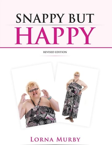 Snappy but Happy - Lorna Murby