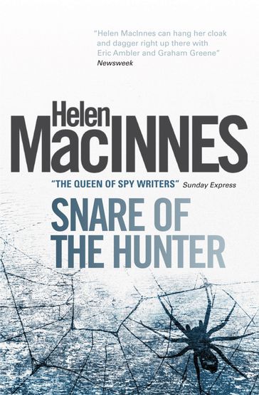 Snare of the Hunter - Helen Macinnes