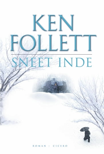 Sneet inde - Ken Follett